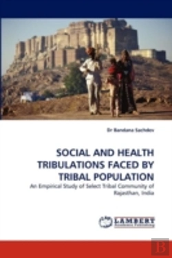 Bertrand.pt - Social And Health Tribulations Faced By Tribal Population