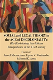 Social And Legal Theory In The Age Of Decoloniality