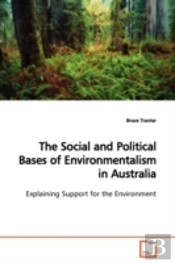 Social And Political Bases Of Environmentalism In Australia