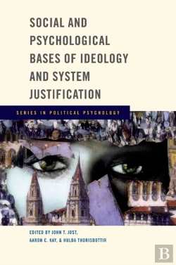 Bertrand.pt - Social And Psychological Bases Of Ideology And System Justification