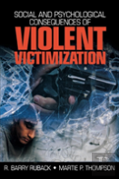 Social And Psychological Consequences Of Violent Victimization