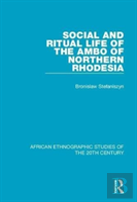 Social And Ritual Life Of The Ambo Of Northern Rhodesia