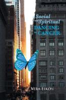 Social And Spiritual Dancing In Cancer