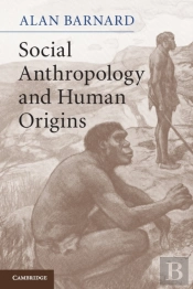 Social Anthropology And Human Origins