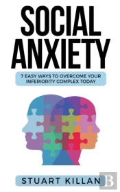 Social Anxiety : 7 Easy Ways To Overcome