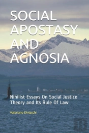 Social Apostasy And Agnosia