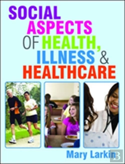 Bertrand.pt - Social Aspects Of Health, Illness And Healthcare