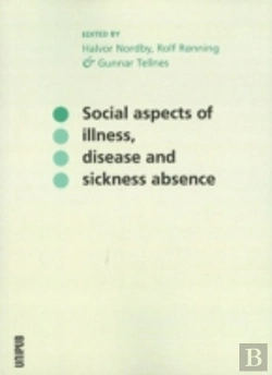 Bertrand.pt - Social Aspects Of Illness, Disease & Sickness Absence