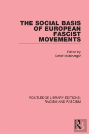 Social Basis Of European Fascist Movements