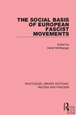 Bertrand.pt - Social Basis Of European Fascist Movements