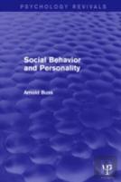 Social Behavior And Personality (Psychology Revivals)