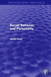 Social Behavior And Personality (Psychology Revivals)