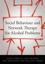 Social Behaviour And Network Therapy For Alcohol Problems