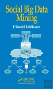 Social Big Data Mining