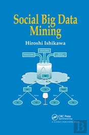 Social Big Data Mining