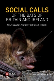 Social Calls Of The Bats Of Britain And Ireland