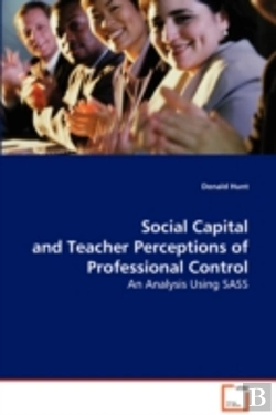Bertrand.pt - Social Capital And Teacher Perceptions Of Professional Control
