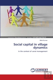 Social Capital In Village Dynamics