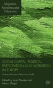 Social Capital, Political Participation And Migration In Europe
