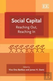 Social Capital - Reaching Out,  Reaching In