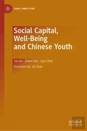 Social Capital, Well-Being And Chinese Youth