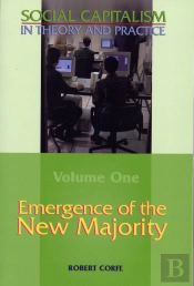 Social Capitalism In Theory And Practiceemergence Of The New Majority