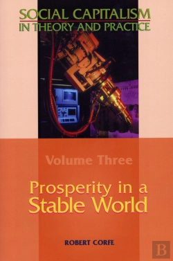 Bertrand.pt - Social Capitalism In Theory And Practiceprosperity In A Stable World
