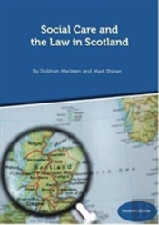 Social Care And The Law In Scotland