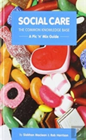 Social Care, The Common Knowledge Base