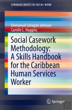 Bertrand.pt - Social Casework Methodology: A Skills Handbook For The Caribbean Human Services Worker