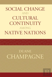 Social Change And Cultural Continuity Among Native Nations