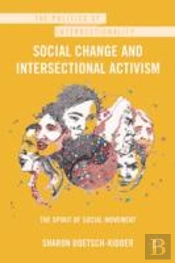 Social Change And Intersectional Activism