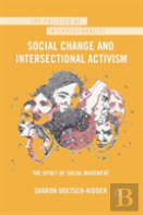 Social Change And Intersectional Activism