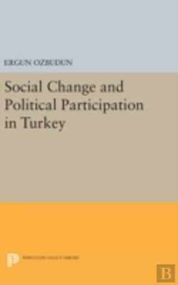 Bertrand.pt - Social Change And Political Participation In Turkey
