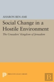 Social Change In A Hostile Environment