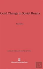Social Change In Soviet Russia