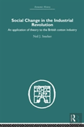 Social Change In The Industrial Revolution