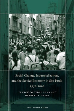 Bertrand.pt - Social Change, Industrialization, And The Service Economy In Sao Paulo, 1950-2020