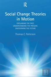 Social Change Theories In Motion
