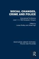 Social Changes, Crime And Police