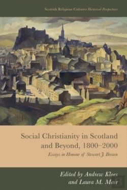 Bertrand.pt - Social Christianity In Scotland And Beyond, 1800-2000