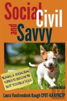 Social, Civil, And Savvy