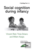 Social Cognition During Infancy