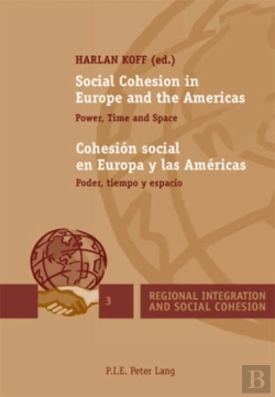 Bertrand.pt - Social Cohesion In Europe And The Americas / Cohesion Social En Europa Y Las Americas