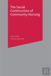 Social Construction Of Community Nursing