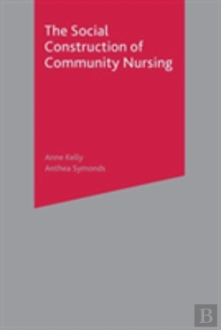 Bertrand.pt - Social Construction Of Community Nursing