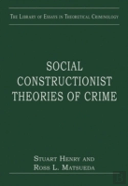Bertrand.pt - Social Constructionist Theories Of Crime