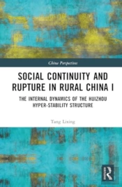Social Continuity And Rupture In Rural China I