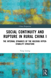 Social Continuity And Rupture In Rural China I