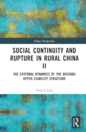 Social Continuity And Rupture In Rural China Ii